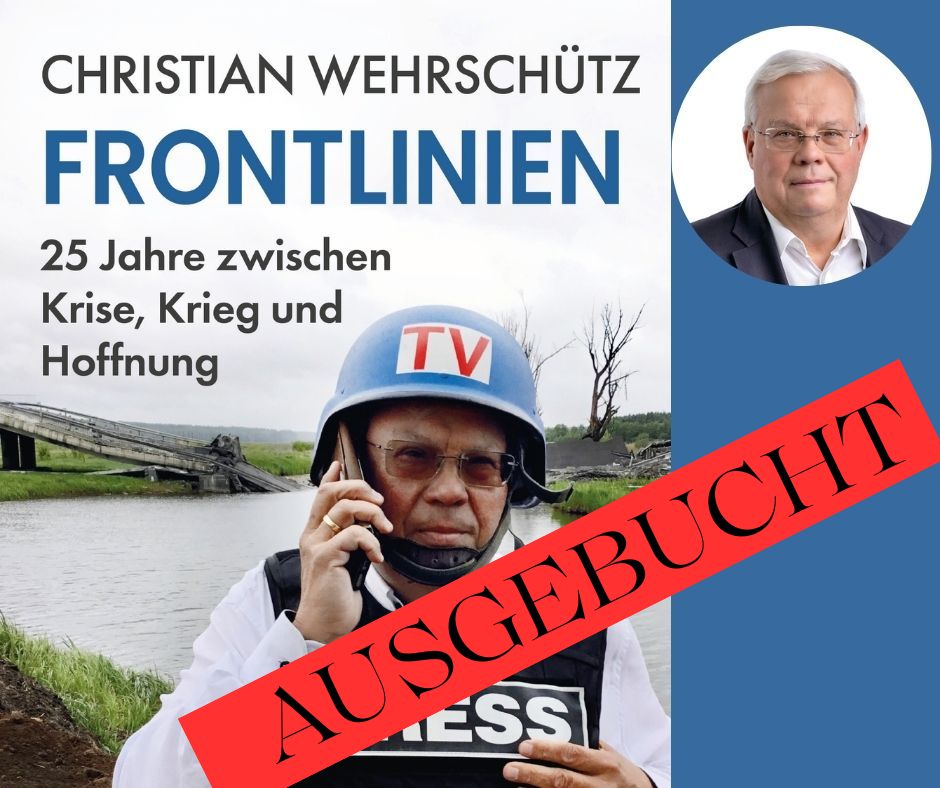 Christian Wehrschütz: Frontlinien - 25 Jahre zwischen Krise, Krieg und Hoffnung